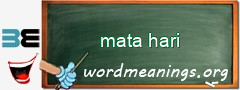 WordMeaning blackboard for mata hari